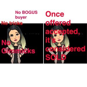 No BOGUS BUYER, No TRICKS, No GIMMICKS,